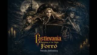 Download Lagu CASTLEVANIA: SYMPHONY OF THE NIGHT (1997)  — FORRÓ TRIBUTE  (DEFINITIVE VERSION) MP3