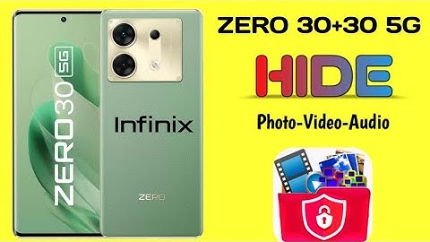 Infinix ZERO 30/305G Hide Photos/Videos