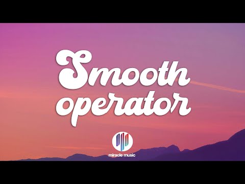 Smooth Operator (TikTok Remix) Lyrics