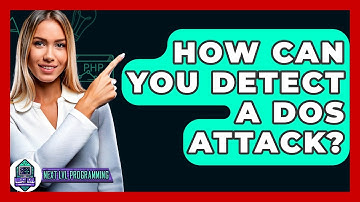 How Can You Detect A DoS Attack? - Next LVL Programming