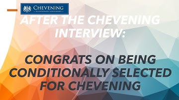 Conditionally Selected for Chevening find out what happens next | After the Chevening Interview