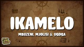 Mbuzeni, Mjolisi & UQoqa - Ikamelo