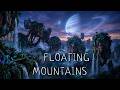 Hallelujah Mountains — Floating Islands at Twilight| 3 Hours of Pandora Sleep Music with Waterfalls