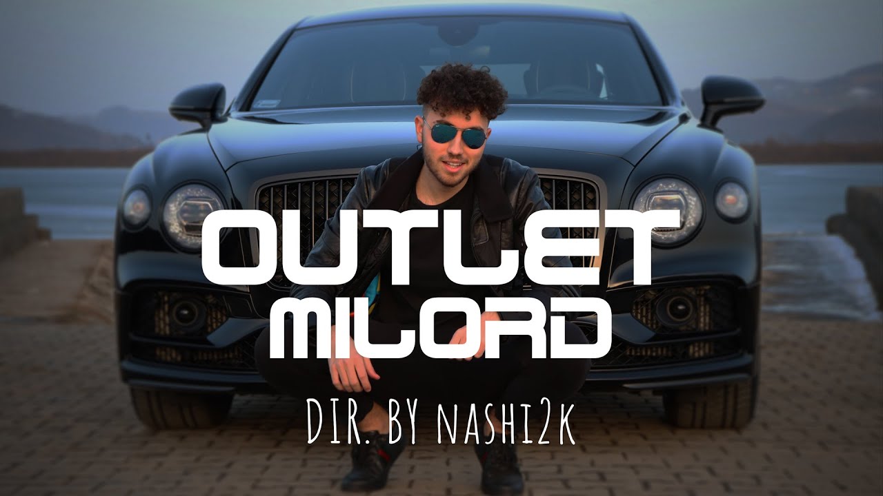 Milord - Outlet (music video)