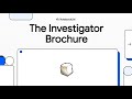 9 The Investigator Brochure
