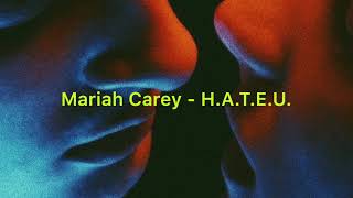 Mariah Carey - H.A.T.E.U. (Tradução)