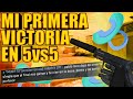 MI PRIMERA VICTORIA EN 5vs5 I Counter-Strike: Global Offensive (CSGO) I ErDanie
