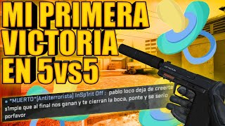 MI PRIMERA VICTORIA EN 5vs5 I Counter-Strike: Global Offensive (CSGO) I ErDanie