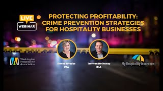 Protecting profitability: Crime prevention strategies for hospitality businesses
