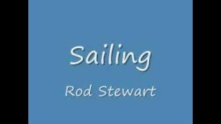 Sailing-Rod Stewart lyrics
