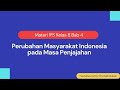 Perubahan Masyarakat Indonesia pada Masa Penjajahan