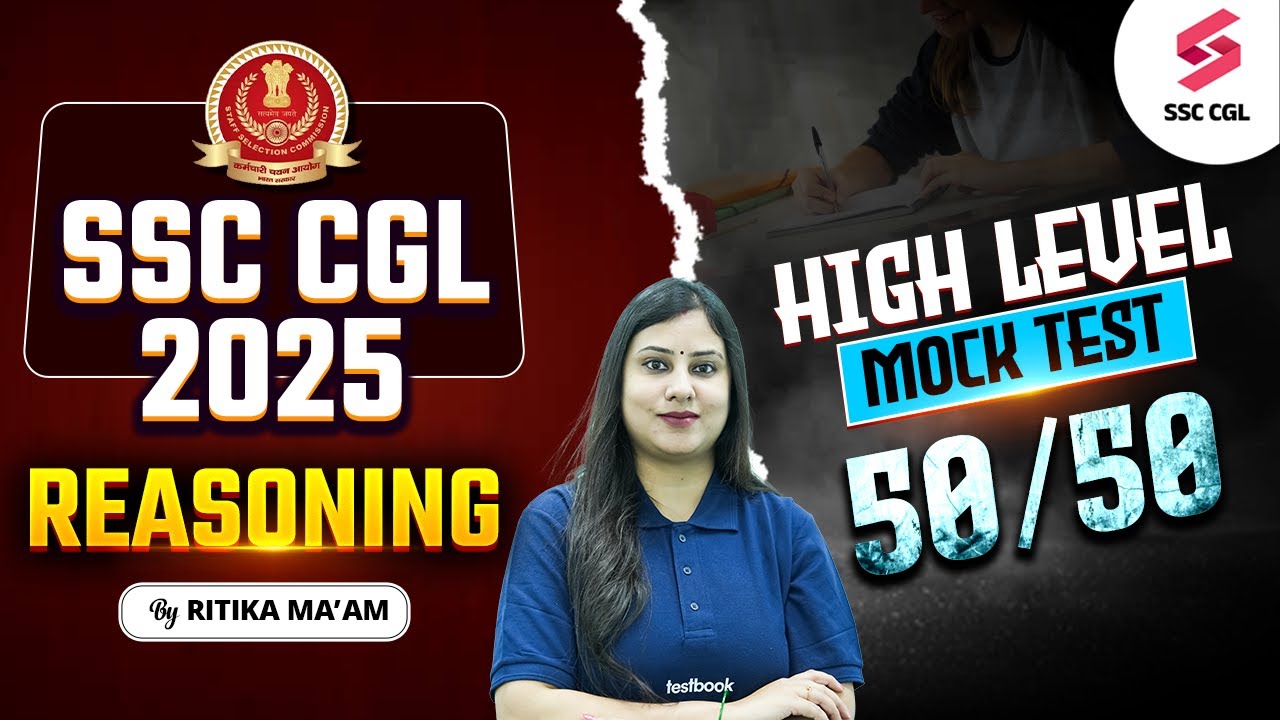 SSC CGL 2025 | SSC CGL REASONING MOCK TEST | Score 50/50 | BY RITIKA ...