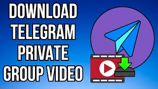 How To Download Telegram Private Group Videos 2025 Method