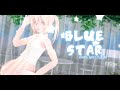 【 MMD 】 Blue Star/八王子P 【Miku Hatsune】JP + rus sub.