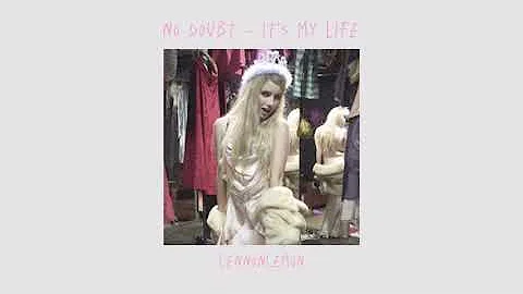 no doubt - it's my life speed up ver.