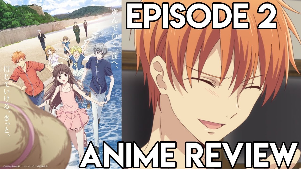 Fruits Basket Season 2 Episode 2 Anime Review YouTube