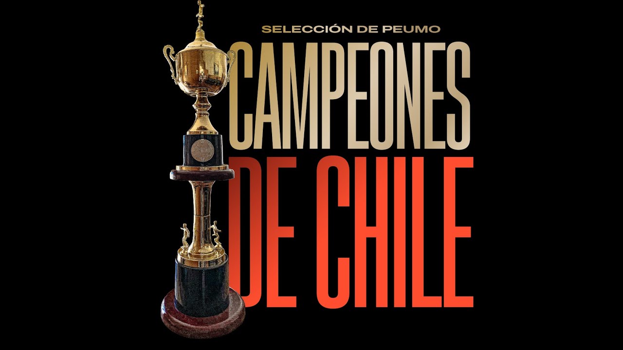 Video Homenaje Selección de Peumo CAMPEONES DE CHILE