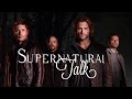 Supernatural Talk || s12e03