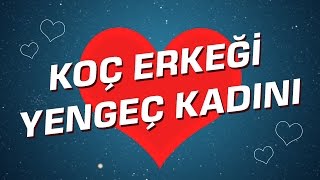 Yengeç Kadını - Koç Erkeği Burç Uyumu I Astroloji I Burçlar