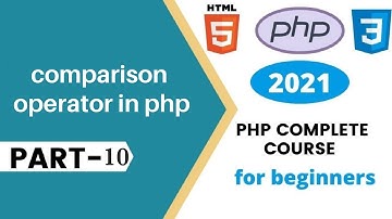 PHP Comparison Operators Tutorial in Hindi | Php tutorial for beginners | Part-10