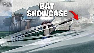 [Type Soul] NEW Legendary Weapon: Bat Showcase