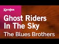 Ghost Riders in the Sky - The Blues Brothers | Karaoke Version | KaraFun