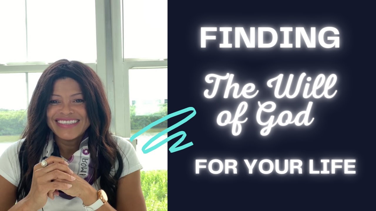 Finding The Will of God For Your Life - YouTube