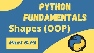 Famous Shapes Project (Object-Oriented Programming) - Python Fundamentals 5.P1 Net Worth