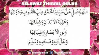 Selawat Thibbil Qulub - Ustazah Halimah Alaydrus