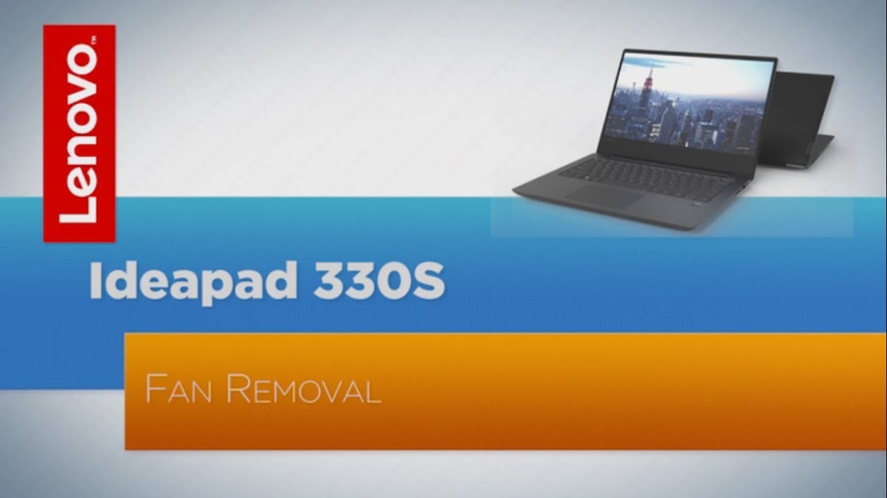 Lenovo ideapad 330s Removal - - YouTube