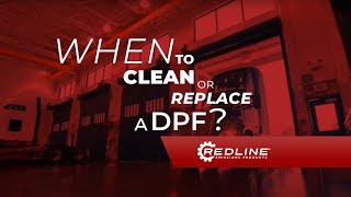 When Should You Clean or Replace a DPF?