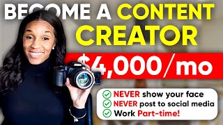 Earn $4,000+/mo. as a Content Creator WITHOUT Showing Your Face PART-TIME!!! by Whitney Bonds 30,910 views 1 year ago 16 minutes