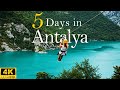 How To Spend 5 Days In ANTALYA Turkey Traveling Antalya On A Budget 