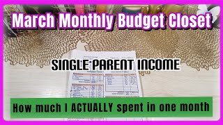 Monthly Budget Closeout | What I actually spent in a month | Single Parent Income