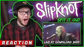 My FIRST TIME HEARING "Spit It Out Live at Download 2009" by SLIPKNOT (REACTION!!)