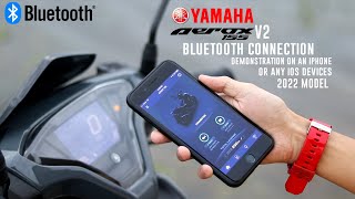 AEROX 155 CC V2 2022 MODEL BLUETOOTH CONNECTION ON AN IPHONE OR ANY IOS DEVICES