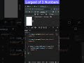 Find the Largest of Three Numbers in JavaScript. #coding #programminglanguage #javascript