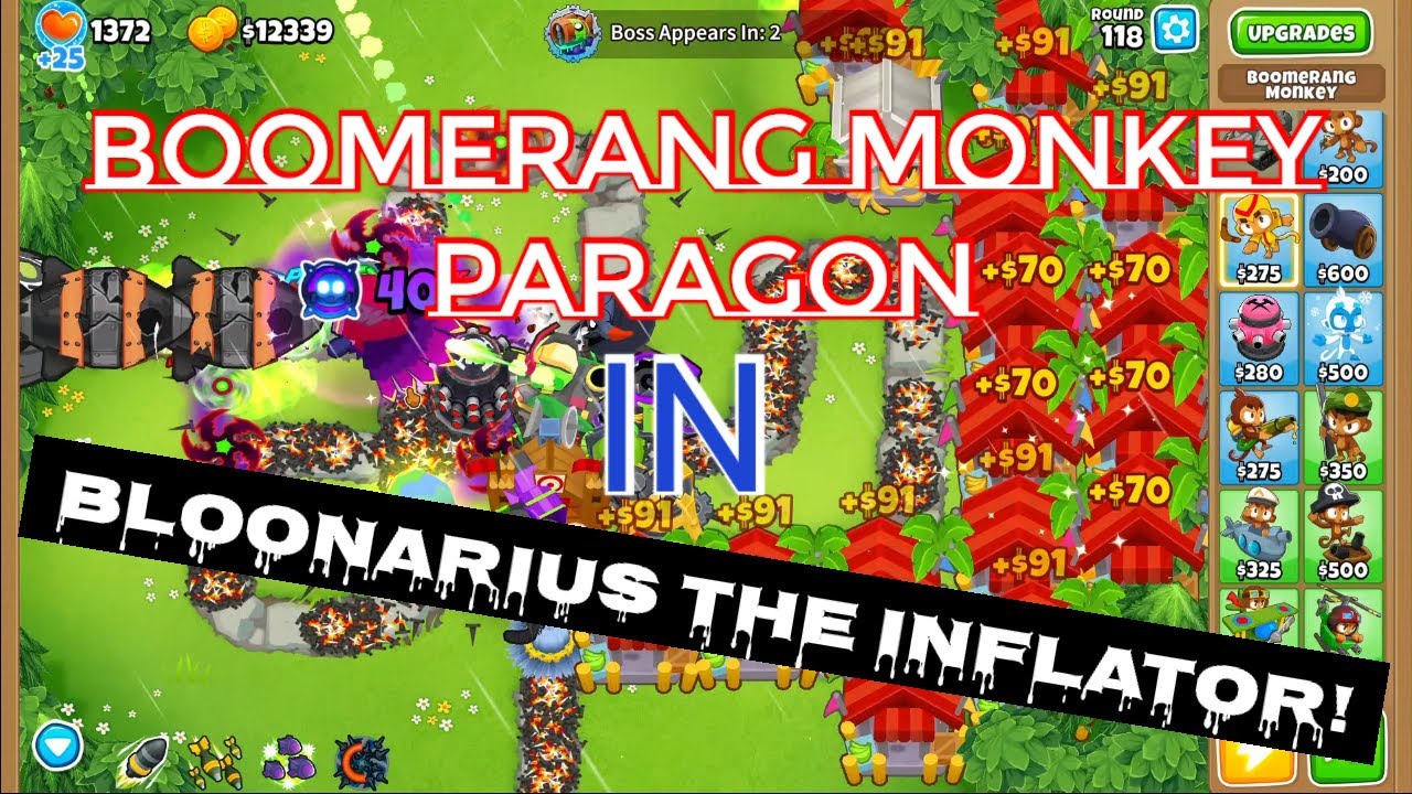 Bloons TD 6 getting the Boomerang Monkey Paragon in Bloonarius the Inflator! YouTube