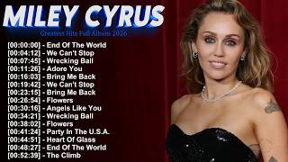 Miley Cyrus Greatest Collection 2026 All-Time Best Songs