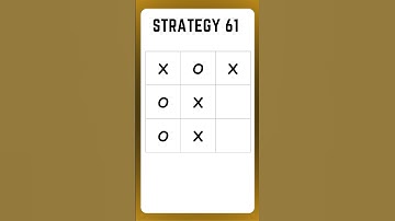 Tic Tac Toe | Strategy 61