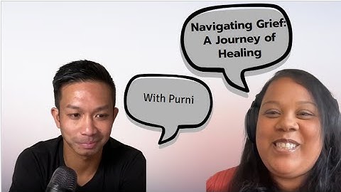 Navigating Grief: A Journey of Healing | S1, E13
