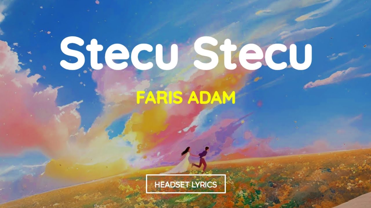 aduh abang bukan maksudku begitu (Lirik Lagu)| Stecu Stecu - Faris Adam (Viral Tiktok)