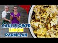 Roasted Cauliflower With Lemon And Parmesan Recipe