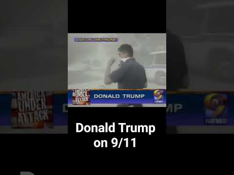 Remember Donald Trump Said This? 9/11