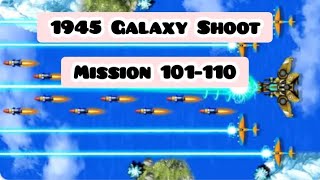 1945 Galaxy Shooter /Mission 101-110 / Review Games screenshot 5