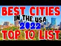 Top 10 best cities to live and vacation in the usa 2022