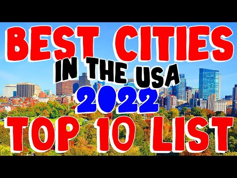 TOP 10 BEST CITIES to LIVE and VACATION in the USA 2022