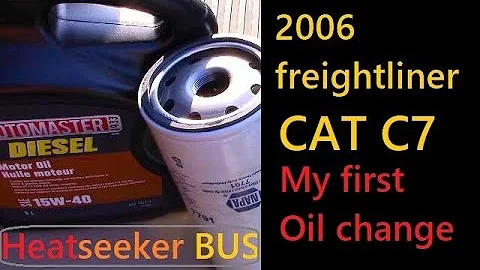 2006 Freightliner CATERPILLAR C7 oil change DIY,,,  Bus conversion. tiny home RV skoolie.