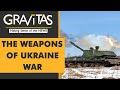 Gravitas: The weapons being used in the Ukraine conflict
