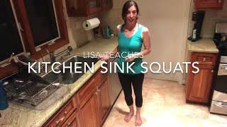 Squats and Upper Back Extension at the Kitchen Sink